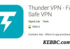 Thunder VPN – Fast, Safe VPN